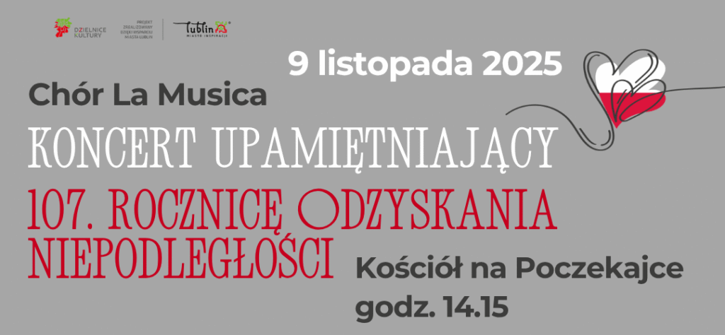 Koncert w 107. rocznicę odzyskania niepodległości