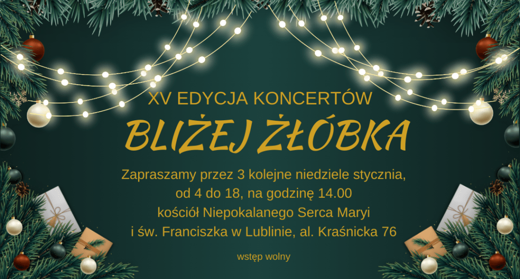 XV edycja Koncertów „Bliżej żłóbka”
