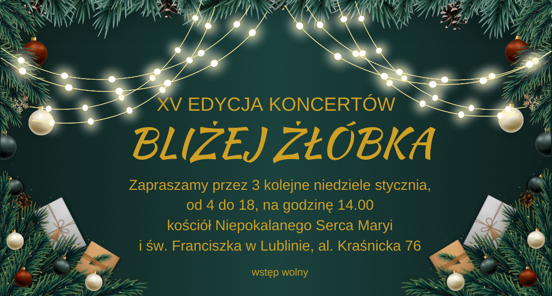 XV edycja Koncertów „Bliżej żłóbka”